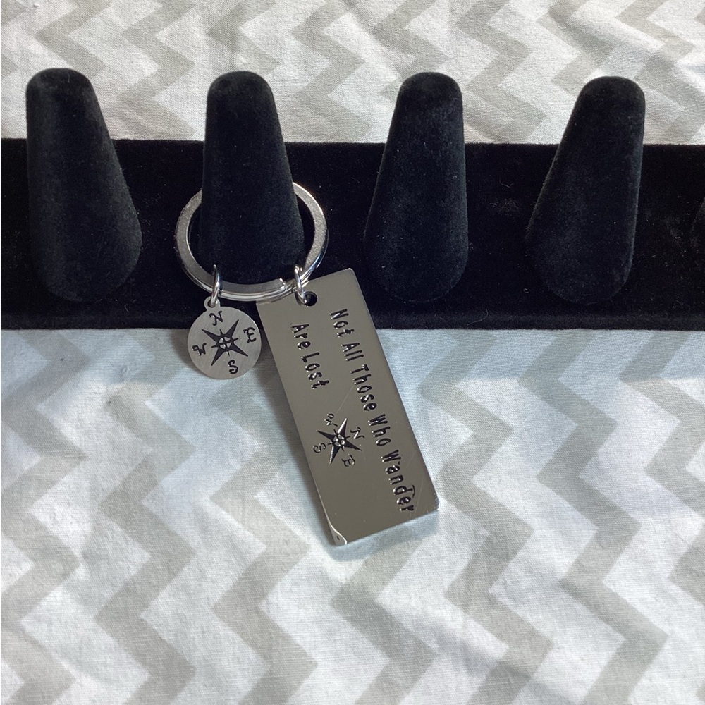 Not All Those Who Wander Are Lost Keychain